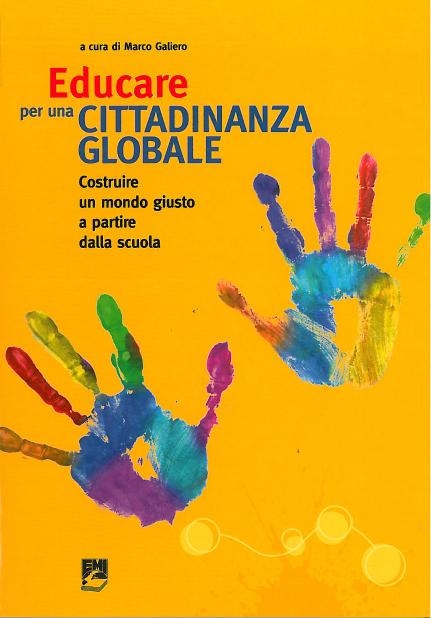 Educare per una cittadinanza globale, 2009.