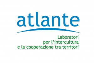 Atlante. Laboratori per l'intercultura e la cooperazione tra territori Atlante. Laboratori per l'intercultura e la cooperazione tra territori