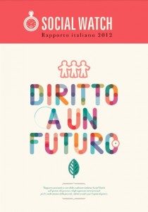Rapporto Social Watch 2012 Rapporto Social Watch 2012