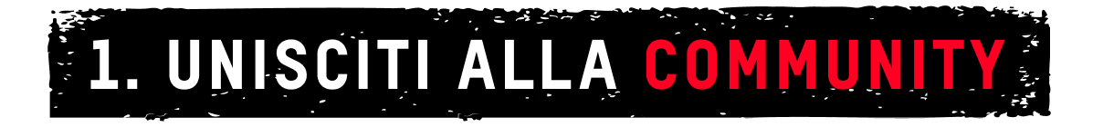 Unisciti alla community
